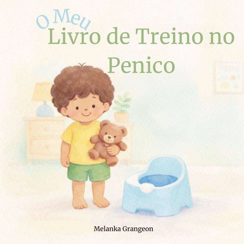 O Meu Livro de Treino no Penico para Crianças (2–4 anos) Uma História Gentil para Aprender com Confiança e Sem Pressão (Portuguese Edition): Aprender a Usar o Bacio com Confiança História Suave