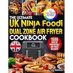 The Ultimate UK Ninja Foodi Dual Zone Air Fryer Cookbook Audiobook By Lucy Simmons cover art