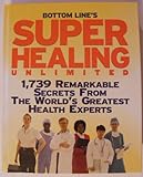 Bottom Line's Super Healing Unlimited