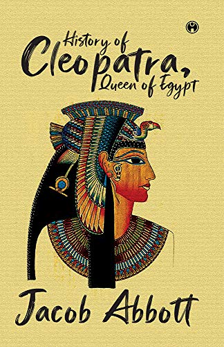 Buy History of Cleopatra, Queen of Egypt Online at desertcartINDIA