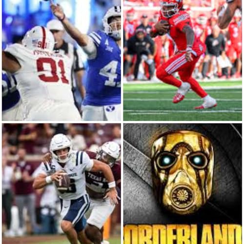 BYU’s Elite Defense, Utah’s Easy Win & Aggies’ Reality Check | Borderlands 4 & The Finals cover art