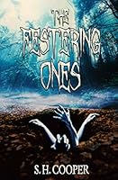 The Festering Ones 1693388588 Book Cover