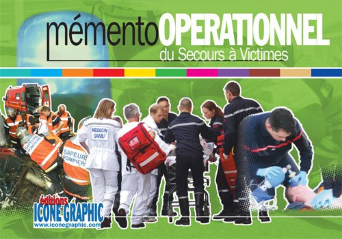 Memento Operationnel Secours a Victimes