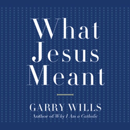 Cover art for What Jesus Meant