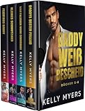 Daddy Weiß Bescheid Bücher 5-8 (Daddy Knows Best): German Edition (Daddy Weiß Bescheid Kollektion) - Kelly Myers 