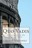 Photo Gallery quo vadis: a narrative of the time of nero Photo Gallery quo vadis: a narrative of the time of nero
