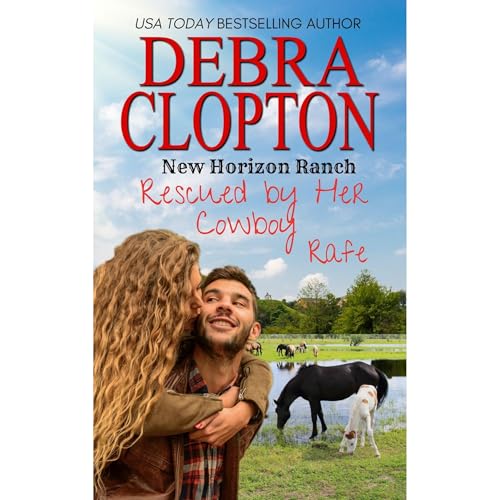 Rescued by Her Cowboy: Rafe Audiolibro Por Debra Clopton arte de portada