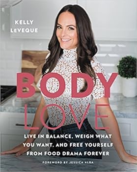 Hardcover [Kelly LeVeque BODY LOVE][BODY LOVE Kelly LeVeque] Book