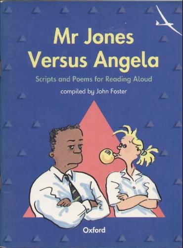 Mr. Jones Versus Angela: Engaging Story for Oxford Primary English