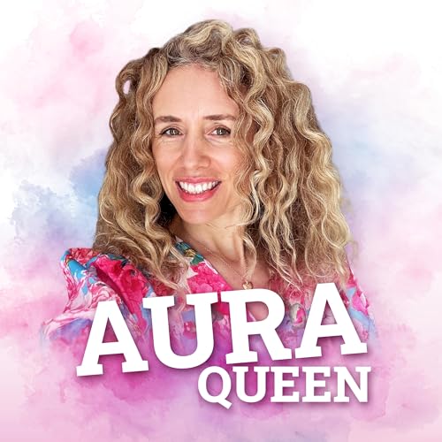 Auraqueen - Mehr Geld, mehr Spaß, mehr Leben - dein Aura Shift cover art