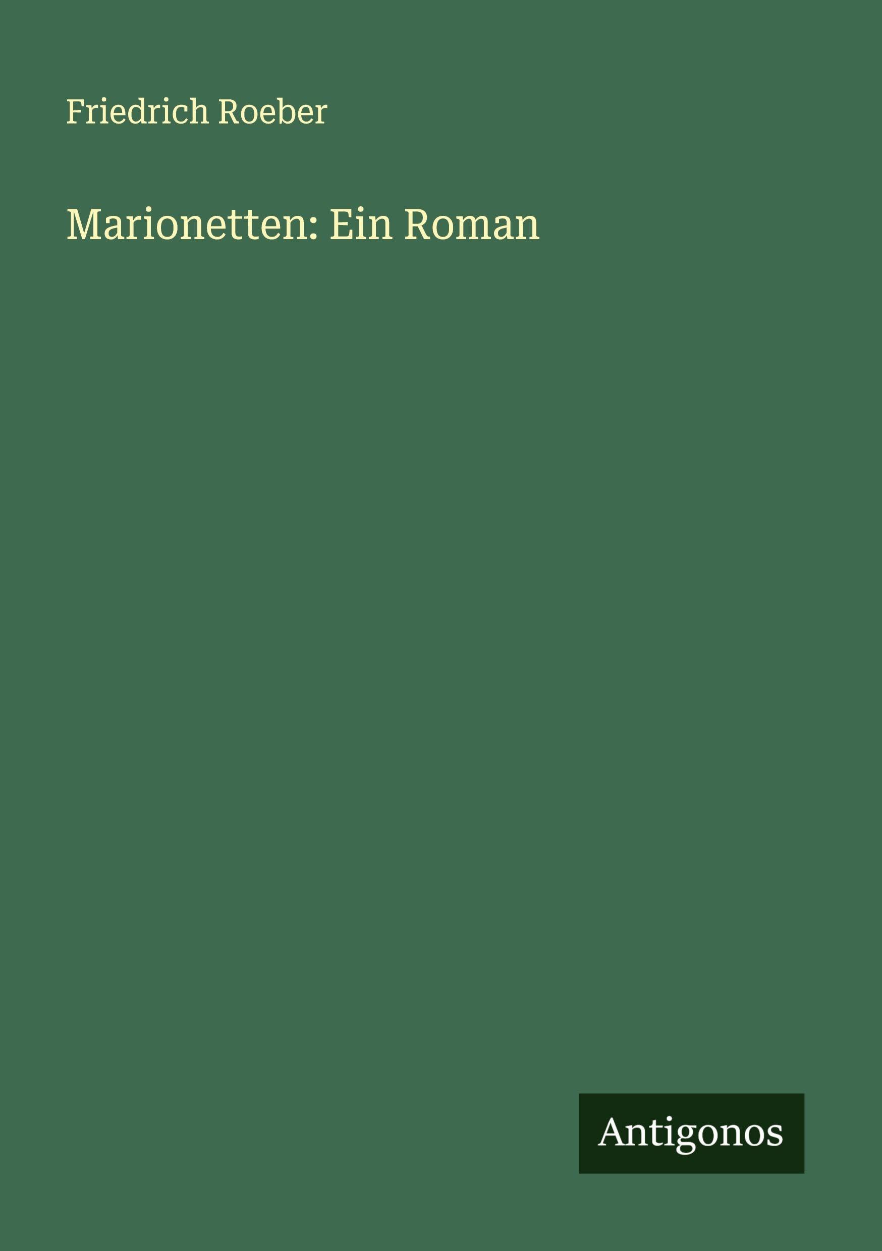 Marionetten: Ein Roman