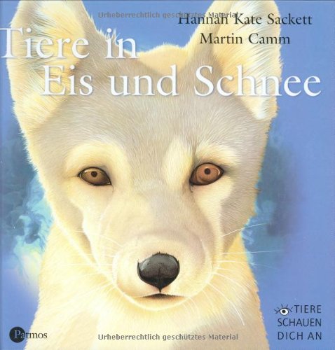 Tiere in Eis und Schnee Tiere in Eis und Schnee