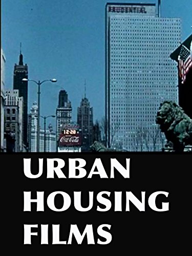 Urban Housing Films