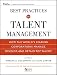 Best Practices in Talent Management: How the World's Leading Corporations Manage, Develop, and Retain Top Talent