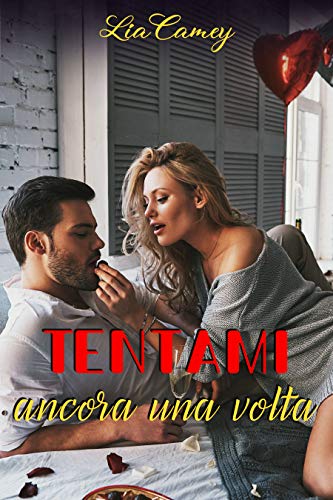 Lia Camey - Tentami ancora una volta (2020)