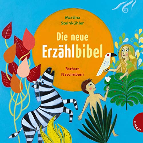 Die neue Erzählbibel Die neue Erzählbibel