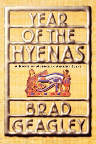 Year of the Hyenas: A Novel of Murder in Ancient Egypt
