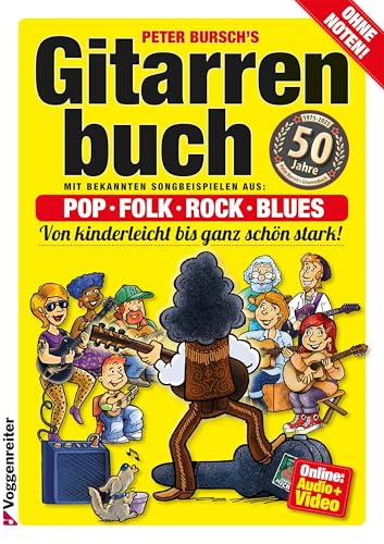 Gitarrenbuch 1. Mit Audio und Video online: Das populärste Gitarrenbuch ohne Noten! Von kinderleicht bis ganz schön stark. Pop, Folk, Rock und Blues