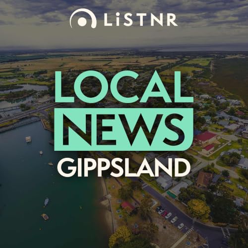 LiSTNR Gippsland Local News cover art