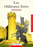 Les Châteaux forts 2010191420 Book Cover