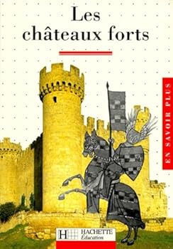 Paperback Les Châteaux forts [French] Book