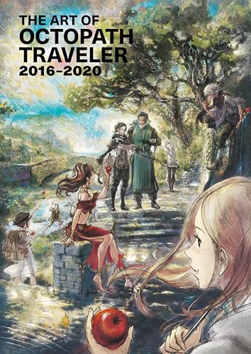 The Art of Octopath Traveler: 2016-2020
