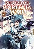  Record of Wortenia War (Manga) Volume 11 (English Edition)