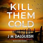 Cover of Kill Them Cold