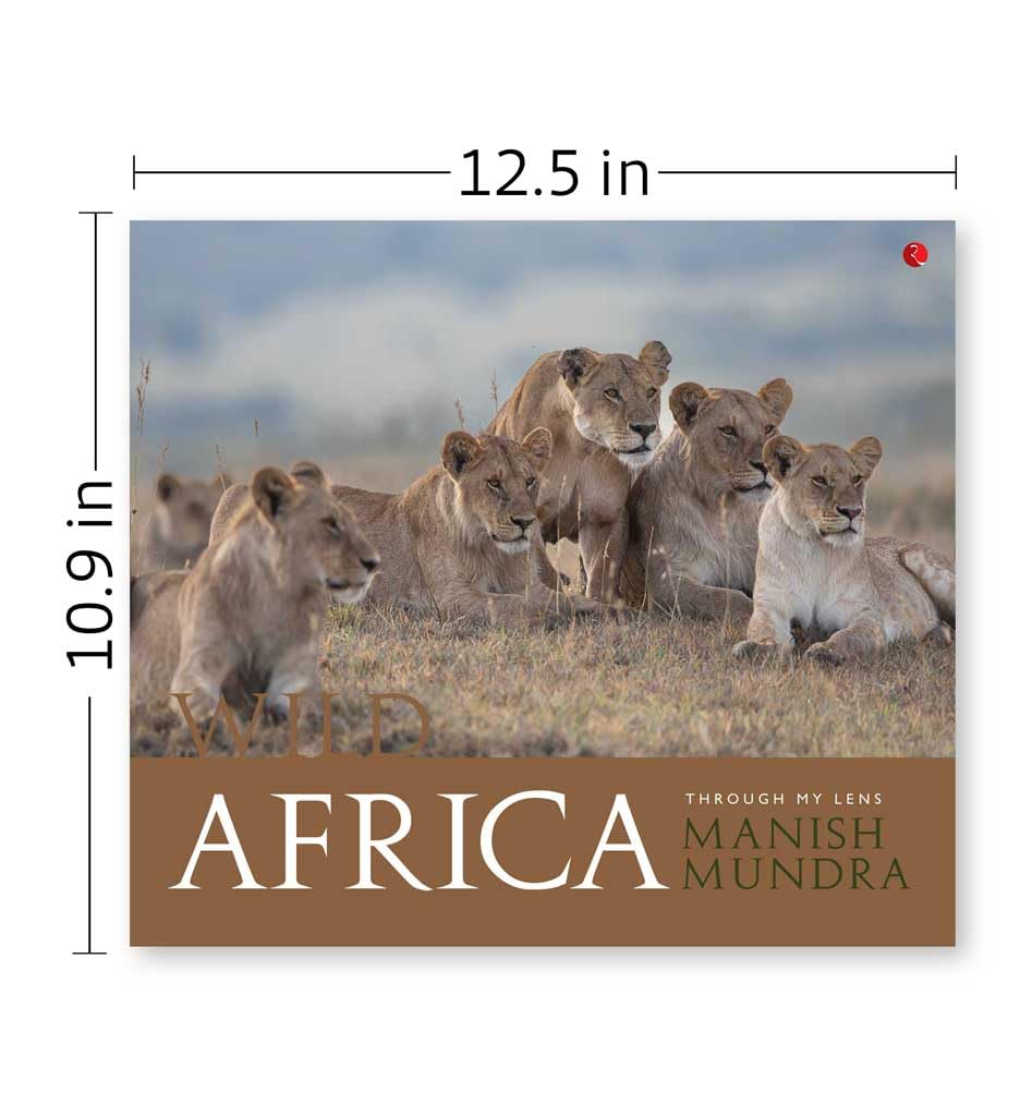 Wild Africa: Through My Lens 2