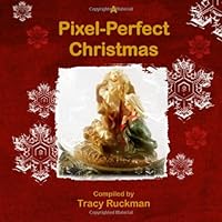 A Pixel-Perfect Christmas 2009 1449566952 Book Cover