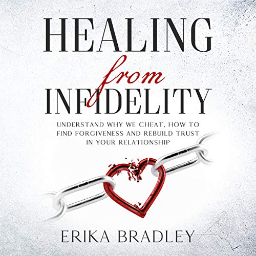 Healing from Infidelity by Erika Bradley episode artwork