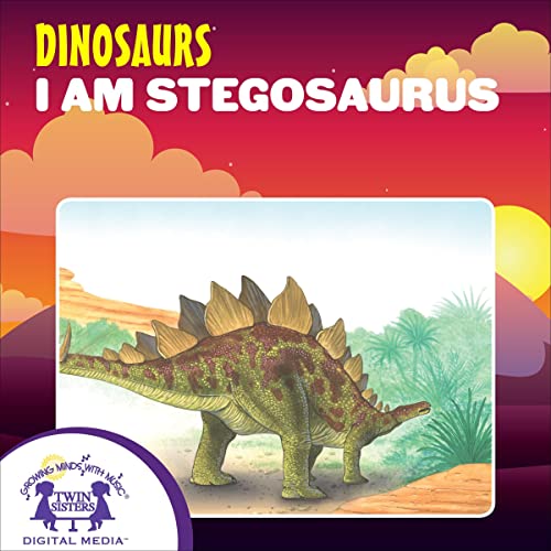 I Am Stegosaurus by Karen Mitzo Hilderbrand, Kim Mitzo Thompson episode artwork