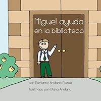 Miguel ayuda: en la biblioteca 1480086622 Book Cover