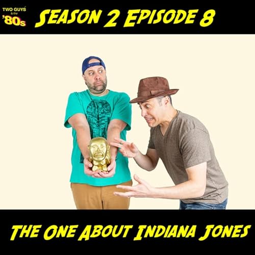 『S2E8: The One About Indiana Jones』のカバーアート