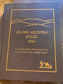 Hardcover Globe Arizona Stake 1994 Book