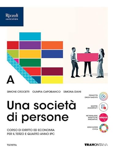 9788823381032 Una società di persone. Corso di diritto ed economia. Per le Scuole superiori. Con e-book. Con espansione online (Vol. A)