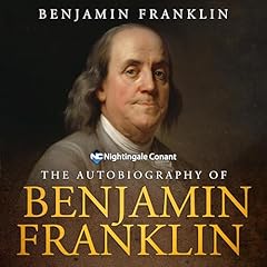 The Autobiography of Benjamin Franklin Audiolibro Por Benjamin Franklin arte de portada