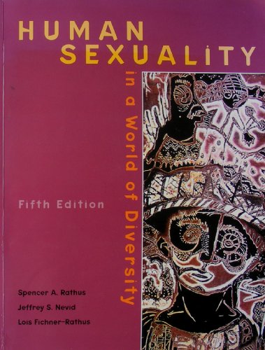 Human Sexuality in a World of Diversity 0536673756 Book Cover