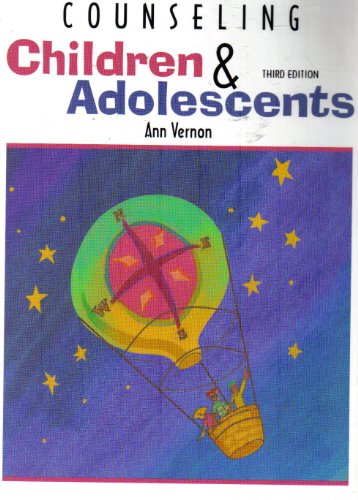 Counseling Children and Adolescents, Third Edition 0891083049 Book Cover