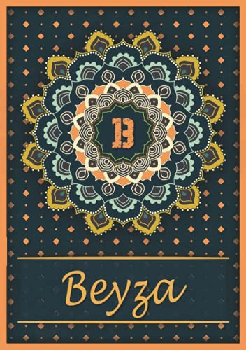 Beyza: Carnet de notes A5 | Prénom personnalisé Beyza | Monogramme B | Cadeau d'anniversaire pour Beyza: Carnet de notes A5 | Prénom personnalisé Beyza | Monogramme B | Cadeau d'anniversaire pour