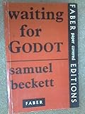 Warten auf Godot En attendant Godot Waiting for Godot - Samuel Beckett