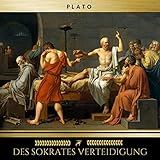 Des Sokrates Verteidigung - Plato