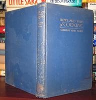Hows and whys of cooking, B0008A2KBY Book Cover