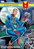 miracleman alan moore  Miracleman Omnibus