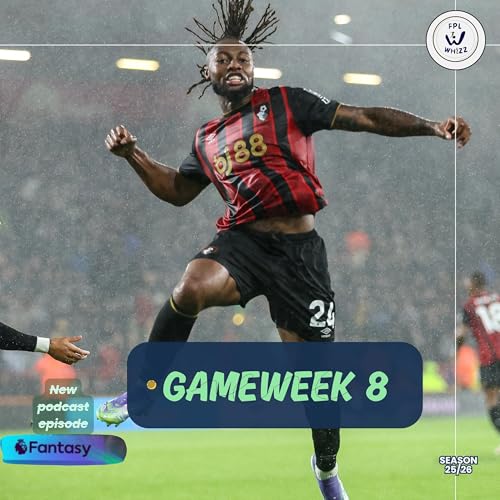 Page de couverture de FPL Gameweek 8 Preview: Semenyo’s Rise and FPL Team of the Season So Far