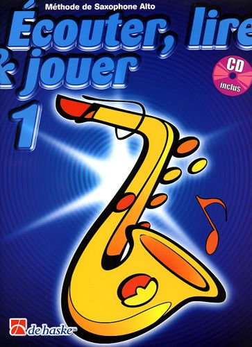 Ecouter, lire et jouer Saxophone alto Vol.1 (+CD) PDF Ebook En Ligne