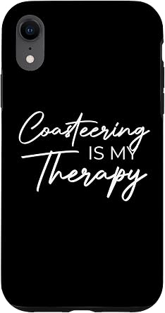 iPhone XR Coasteering is my therapy Case