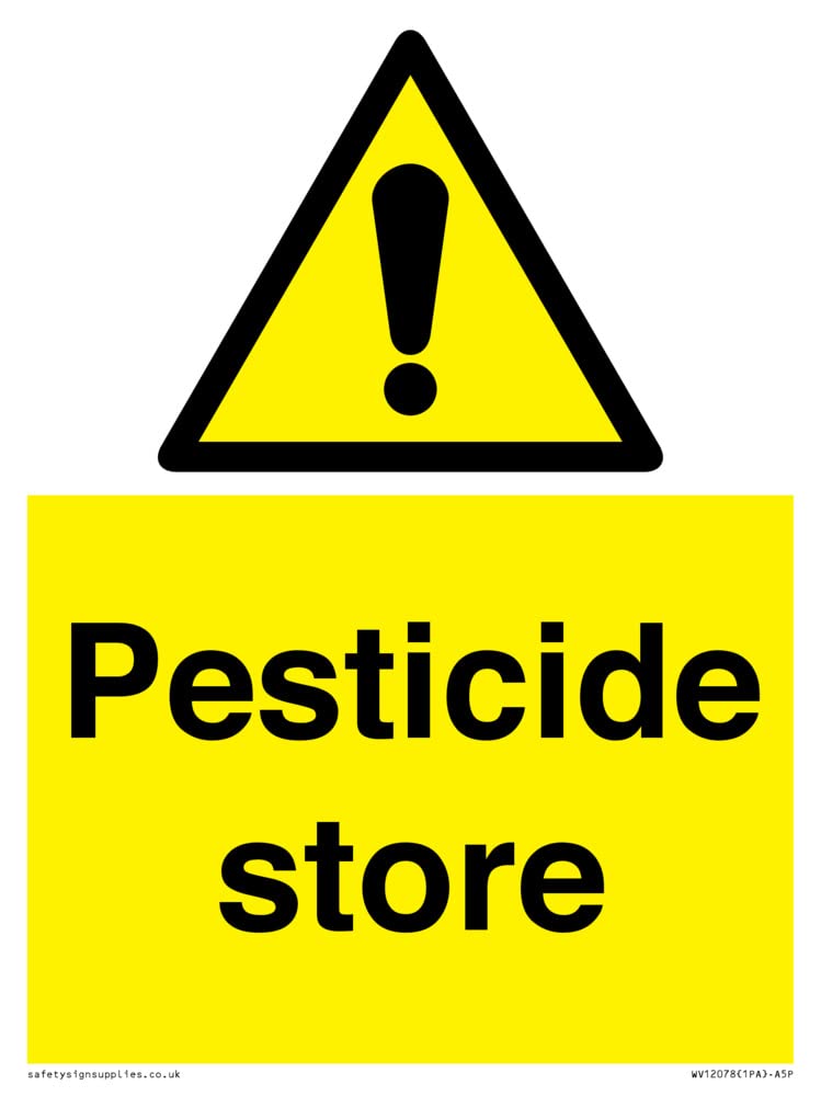 Pesticide store Sign - 150x200mm - A5P