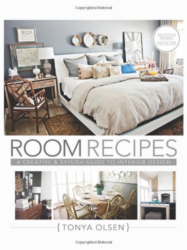Room Recipes: A Creative and Stylish Guide to Interior Design