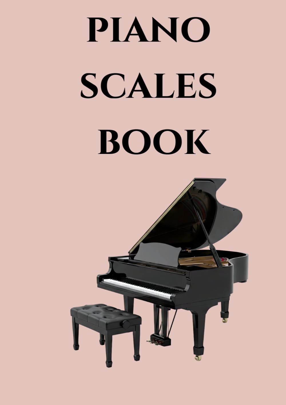 piano scales book: Famous piano scales selection combined with easy piano solos